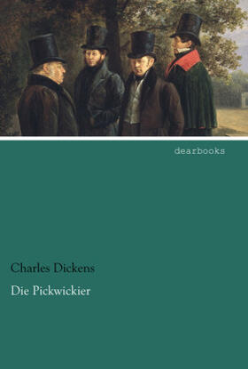 Dickens | Die Pickwickier | Buch | 978-3-95455-764-6 | www.sack.de