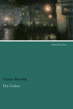 Meyrink |  Der Golem | Buch |  Sack Fachmedien