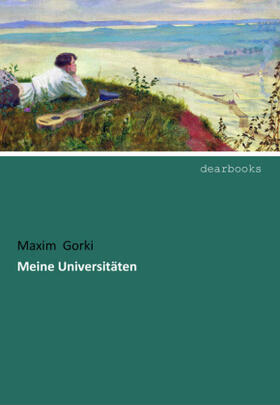 Gorki |  Meine Universitäten | Buch |  Sack Fachmedien