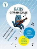 Schumann / Bosworth Edition |  Katis Gitarrenschule - Band 1 | Buch |  Sack Fachmedien