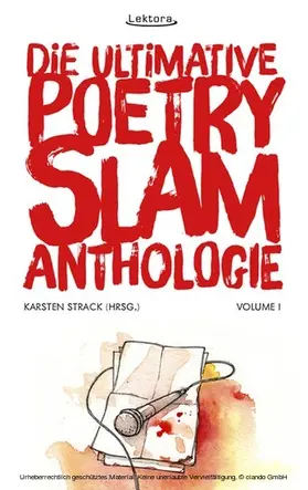 Anouk / da Vina / Hohage |  Die ultimative Poetry-Slam-Anthologie I | eBook | Sack Fachmedien
