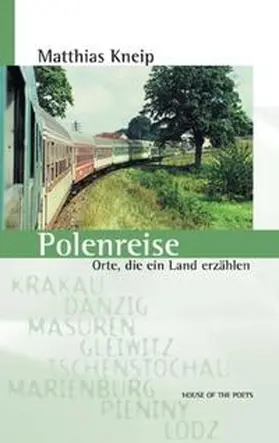 Kneip |  Polenreise | Buch |  Sack Fachmedien