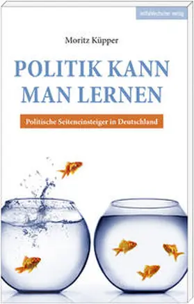 Küpper |  Politik kann man lernen | Buch |  Sack Fachmedien