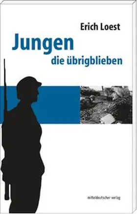 Loest |  Jungen die übrigblieben | Buch |  Sack Fachmedien
