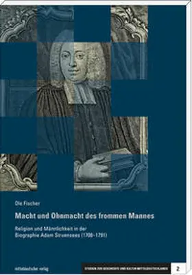 Fischer |  Macht und Ohnmacht des frommen Mannes | Buch |  Sack Fachmedien
