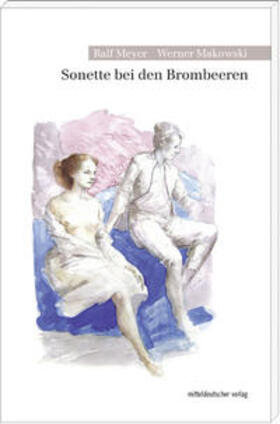 Meyer |  Sonette bei den Brombeeren | Buch |  Sack Fachmedien
