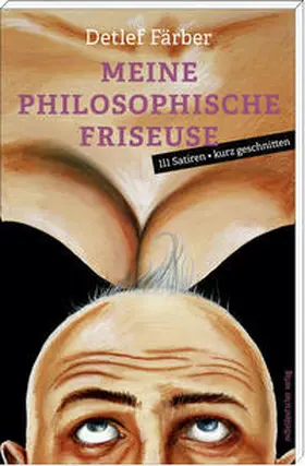 Färber |  Meine philosophische Friseuse | Buch |  Sack Fachmedien