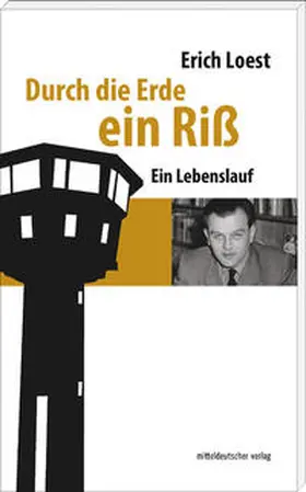 Loest |  Durch die Erde ein Riß | Buch |  Sack Fachmedien