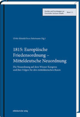 Pabstmann / Höroldt |  1815: Europäische Friedensordnung - Mitteldeutsche Neuordnung | Buch |  Sack Fachmedien