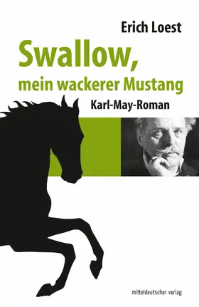 Loest |  Swallow, mein wackerer Mustang | eBook | Sack Fachmedien