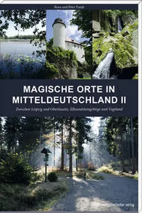 Traub |  Magische Orte in Mitteldeutschland 02 | Buch |  Sack Fachmedien
