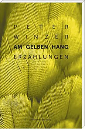 Winzer |  Am gelben Hang | Buch |  Sack Fachmedien