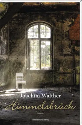 Walther |  Himmelsbrück | Buch |  Sack Fachmedien