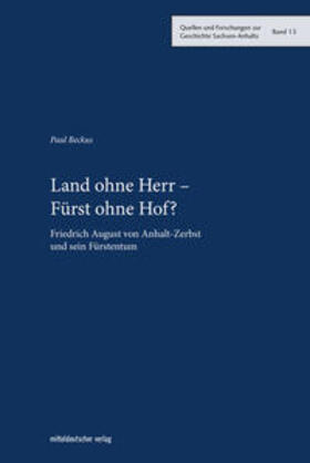 Beckus | Land ohne Herr - Fürst ohne Hof? | Buch | 978-3-95462-975-6 | sack.de