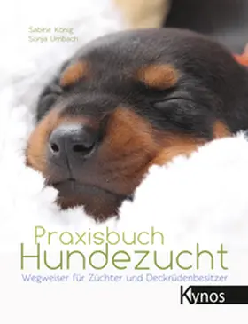 König / Umbach |  Praxisbuch Hundezucht | eBook | Sack Fachmedien