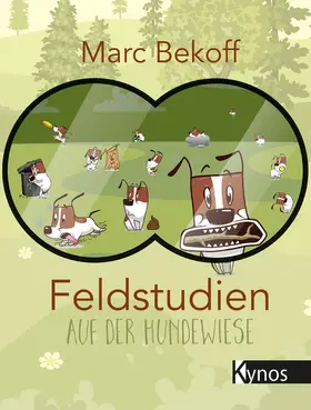 Bekoff |  Feldstudien auf der Hundewiese | eBook | Sack Fachmedien