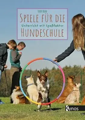 Ryan |  Spiele für die Hundeschule | eBook | Sack Fachmedien