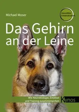 Moser | Das Gehirn an der Leine | Buch | 978-3-95464-366-0 | www.sack.de