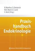Manfras / Diederich / Mann |  Praxishandbuch Endokrinologie | Buch |  Sack Fachmedien