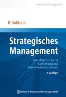 Sobhani | Sobhani, B: Strategisches Management | Buch | 978-3-95466-059-9 | sack.de