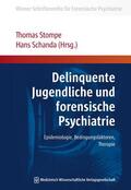 Stompe / Schanda |  Delinquente Jugendliche und forensische Psychiatrie | eBook | Sack Fachmedien