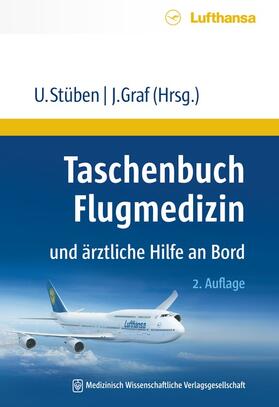 Stüben / Graf | Taschenbuch Flugmedizin und ärztliche Hilfe an Bord | Buch | 978-3-95466-093-3 | sack.de