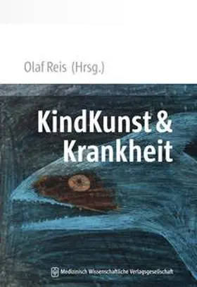 Reis |  KindKunst & Krankheit | Buch |  Sack Fachmedien