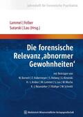 Lammel / Felber / Sutarski |  Die forensische Relevanz “abnormer Gewohnheiten“ | eBook | Sack Fachmedien