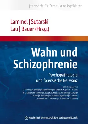 Lammel / Sutarski / Lau |  Wahn und Schizophrenie | eBook | Sack Fachmedien