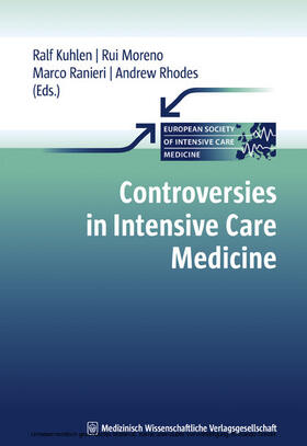 Kuhlen / Moreno / Ranieri | Controversies in Intensive Care Medicine | E-Book | sack.de
