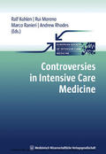 Kuhlen / Moreno / Ranieri |  Controversies in Intensive Care Medicine | eBook | Sack Fachmedien