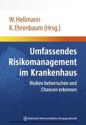Hellmann / Ehrenbaum | Umfassendes Risikomanagement im Krankenhaus | E-Book | sack.de