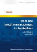 Wolke |  Finanz- und Investitionsmanagement im Krankenhaus | eBook | Sack Fachmedien