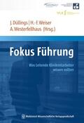 Düllings / Weiser / Westerfellhaus |  Fokus Führung | Buch |  Sack Fachmedien
