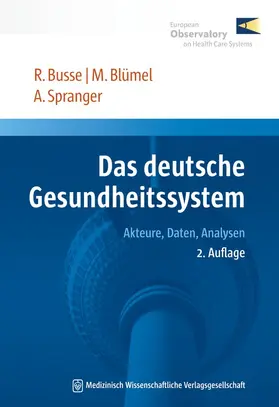 Busse / Blümel / Spranger |  Das deutsche Gesundheitssystem | Buch |  Sack Fachmedien