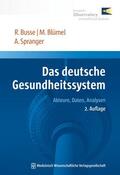 Busse / Blümel / Spranger |  Busse, R: deutsche Gesundheitssystem | Buch |  Sack Fachmedien