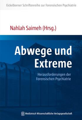 Saimeh |  Abwege und Extreme | Buch |  Sack Fachmedien