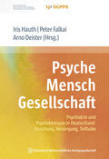 Hauth / Falkai / Deister |  Psyche Mensch Gesellschaft | Buch |  Sack Fachmedien