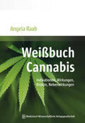 Raab |  Weißbuch Cannabis | Buch |  Sack Fachmedien