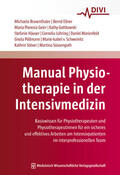 Braxenthaler / Stöver / Ellner |  Manual Physiotherapie in der Intensivmedizin | Buch |  Sack Fachmedien