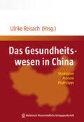 Reisach |  Gesundheitswesen in China | Buch |  Sack Fachmedien