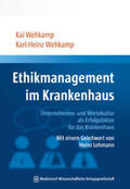 Wehkamp |  Ethikmanagement im Krankenhaus | Buch |  Sack Fachmedien