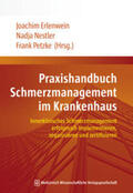 Erlenwein / Nestler / Petzke |  Praxishandbuch Schmerzmanagement im Krankenhaus | Buch |  Sack Fachmedien
