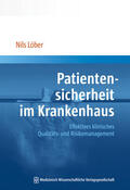 Löber |  Patientensicherheit im Krankenhaus | Buch |  Sack Fachmedien