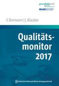 Dormann / Klauber |  Qualitätsmonitor 2017 | eBook | Sack Fachmedien