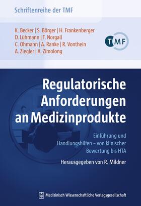 Becker / Zimolong / Börger | Regulatorische Anforderungen an Medizinprodukte | E-Book | sack.de