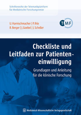Harnischmacher / Ihle / Berger | Checkliste und Leitfaden zur Patienteneinwilligung | E-Book | sack.de