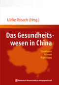 Reisach |  Das Gesundheitswesen in China | eBook | Sack Fachmedien