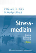 Haurand / Ullrich / Weniger |  Stressmedizin | Buch |  Sack Fachmedien