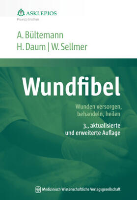 Bültemann / Daum / Sellmer | Bültemann, A: Wundfibel | Buch | 978-3-95466-370-5 | sack.de